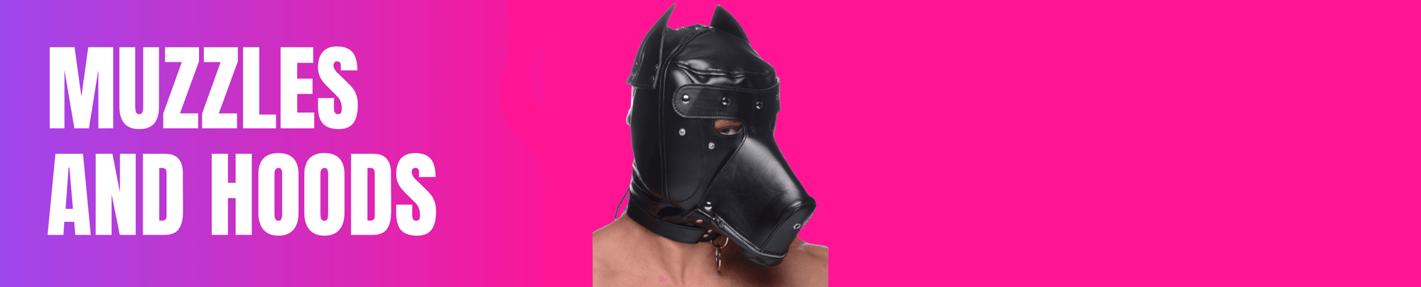 Muzzles and Hoods